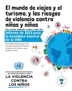 El mundo de viajes y el turismo, y los riesgos de violencia contra niños y niñas